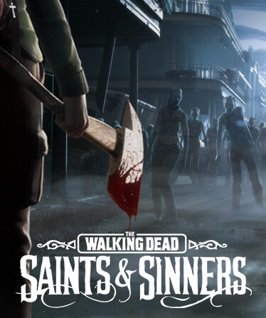 The Walking Dead: Saints & Sinners