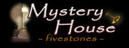 Mystery House -fivestones-