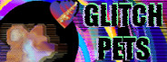 GlitchPets Demo #0