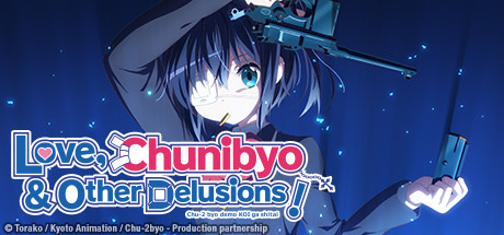 Love, Chunibyo & Other Delusions Review