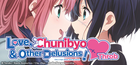 Love, Chunibyou and Other Delusions! Heart Throb Review (Anime