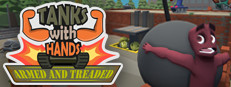 Tanks With Hands: Armed and Treaded