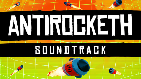 Antirocketh - Original Soundtrack for steam Antirocketh - Original Soundtrack for steam