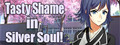 Tasty Shame in Silver Soul! logo