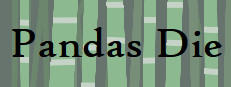 Pandas Die