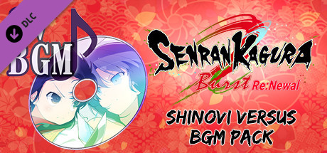 SENRAN KAGURA Burst Re:Newal - Shinovi Versus BGM Pack