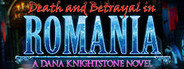 Death and Betrayal in Romania: A Dana Knightstone Novel Collector's Edition
