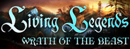 Living Legends: Wrath of the Beast Collector's Edition