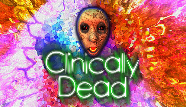 Clinically Dead On Steam