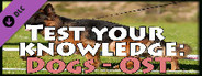 Test your knowledge: Dogs - OST