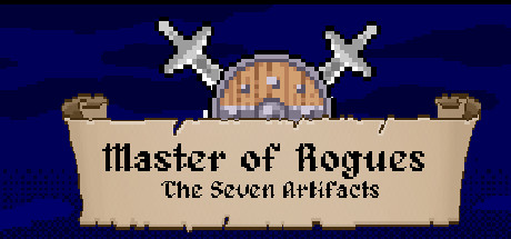 Master of Rogues - The Seven Artifacts banner image