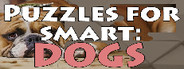 Puzzles for smart: Dogs