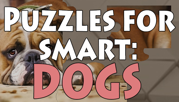 Save 81% on Puzzles for smart: Dogs on Steam