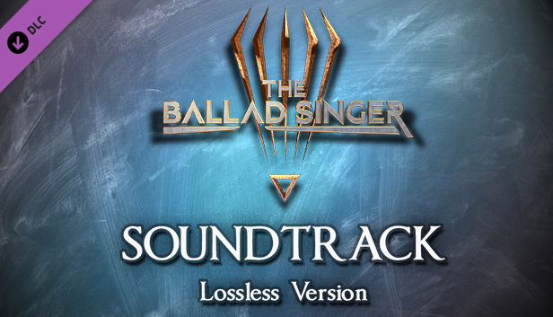 The Ballad Singer - Soundtrack on Steam
