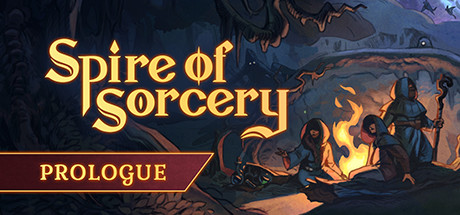 Spire of Sorcery: Prologue Cover Image