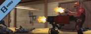 Team Fortress 2 Trailer 2