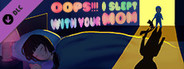 Oops!!! I Slept With Your Mom OST