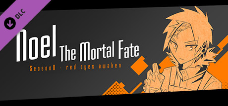 Noel The Mortal Fate S8 banner image