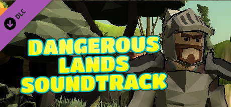 Dangerous Lands - Sountrack