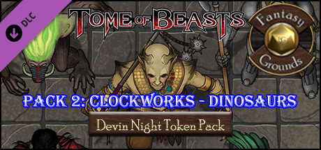 Fantasy Grounds - Tome of Beasts Pack 2: Clockworks - Dinosaurs (Token Pack) banner image