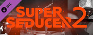 Super Seducer 2 - Documentary: The Dark Side of Seduction?