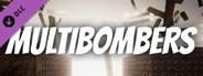 Multibombers - Supporter Pack