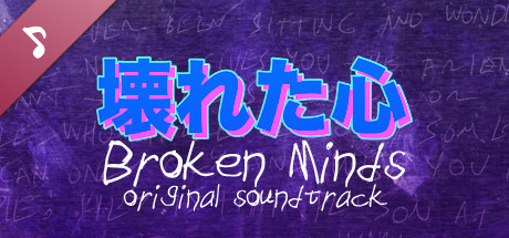 Broken Minds - OST banner image