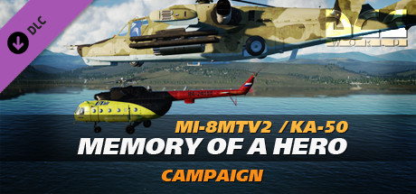 DCS: Mi-8MTV2 and Ka-50 Memory of a Hero Campaign