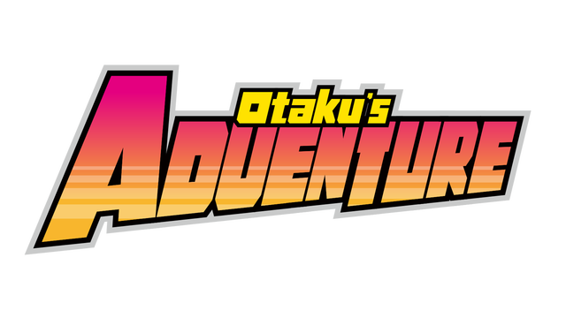 Otaku's Adventure