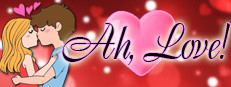 Ah, Love!