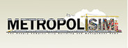 Metropolisim