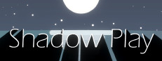 Shadow Play