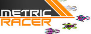 Metric Racer