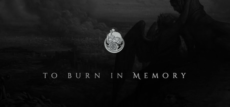 To Burn in Memory (Anniversary Edition) banner image