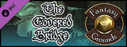 Fantasy Grounds - Quests of Doom 4: The Covered Bridge (5E)