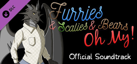 Furries & Scalies & Bears OH MY!: Original Soundtrack banner image