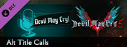 Devil May Cry 5 - Alt Title Calls