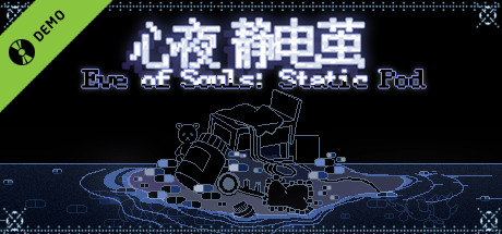 Eve of Souls: Static Pod Demo