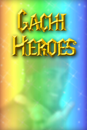 Gachi Heroes