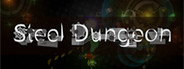 Steel Dungeon 钢铁地牢
