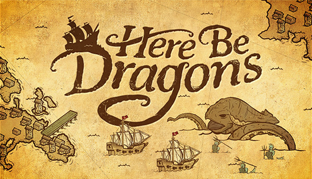 Here Be Dragons Poster Print