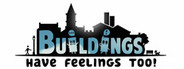 Buildings Have Feelings Too Free Download Free Download