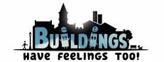 Buildings Have Feelings Too!
