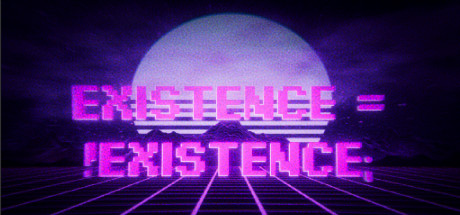 Existence = !Existence; Cover Image