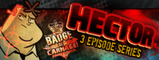Hector: Badge of Carnage - Full Series