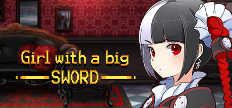 Girl with a big SWORD title image