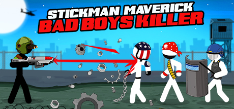 Stickman Maverick : Bad Boys Killer Cover Image