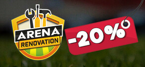 Arena Renovation