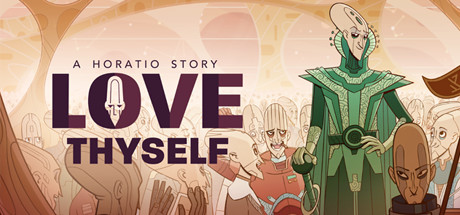 Love Thyself - A Horatio Story Cover Image