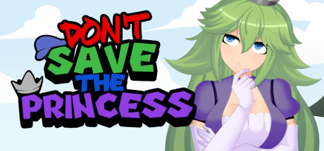 Don't Save the Princess Cover Image